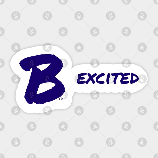 B Excited Sticker by B